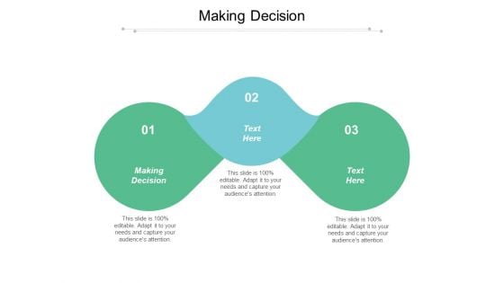 Making Decision Ppt PowerPoint Presentation Styles Elements Cpb