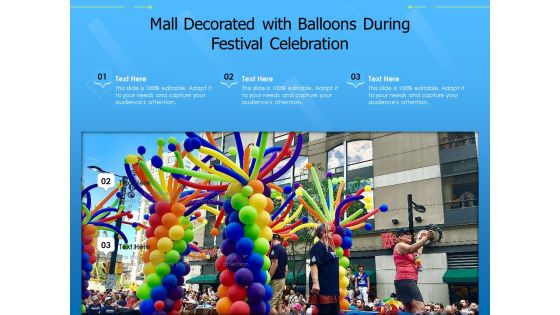 Mall Decorated With Balloons During Festival Celebration Ppt PowerPoint Presentation File Slide Portrait PDF