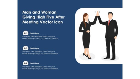 Man And Woman Giving High Five After Meeting Vector Icon Ppt PowerPoint Presentation Summary Slide Portrait