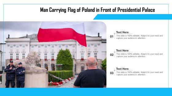 Man Carrying Flag Of Poland In Front Of Presidential Palace Ppt Show Slideshow PDF
