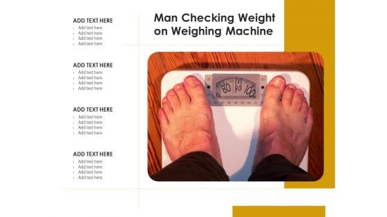 Man Checking Weight On Weighing Machine Ppt PowerPoint Presentation Gallery Clipart Images PDF