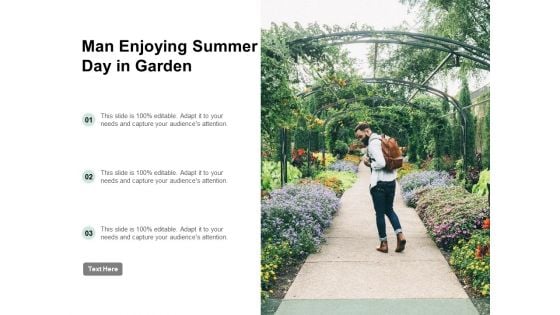 Man Enjoying Summer Day In Garden Ppt PowerPoint Presentation Gallery Ideas