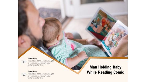 Man Holding Baby While Reading Comic Ppt PowerPoint Presentation Slides Ideas PDF Man Holding Baby While Reading Comic Ppt PowerPoint Presentation Slides Ideas PDF