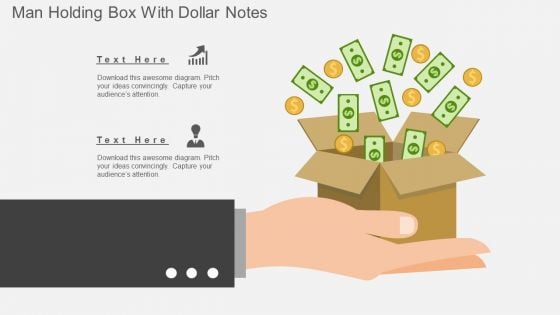 Man Holding Box With Dollar Notes Powerpoint Template