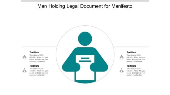 Man Holding Legal Document For Manifesto Ppt PowerPoint Presentation Layouts Layout