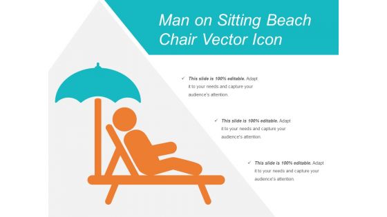 Man On Sitting Beach Chair Vector Icon Ppt PowerPoint Presentation Gallery Slide Portrait PDF