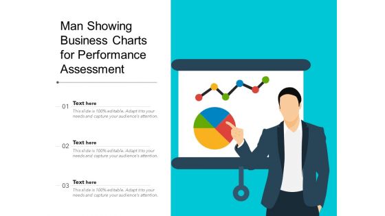 Man Showing Business Charts For Performance Assessment Ppt PowerPoint Presentation Gallery Background PDF