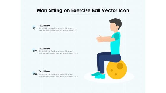 Man Sitting On Exercise Ball Vector Icon Ppt PowerPoint Presentation File Background Designs PDF