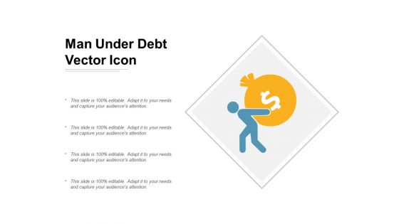 Man Under Debt Vector Icon Ppt Powerpoint Presentation Outline Visuals