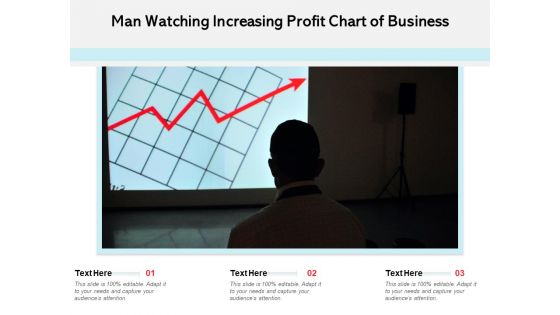 Man Watching Increasing Profit Chart Of Business Ppt PowerPoint Presentation Gallery Background Image PDF