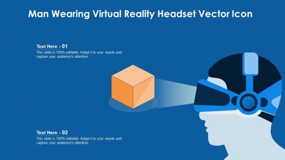 Man Wearing Virtual Reality Headset Vector Icon Ppt PowerPoint Presentation File Layout Ideas PDF