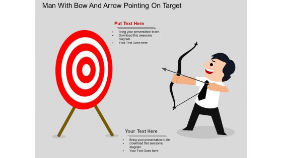 Man With Bow And Arrow Pointing On Target Powerpoint Template