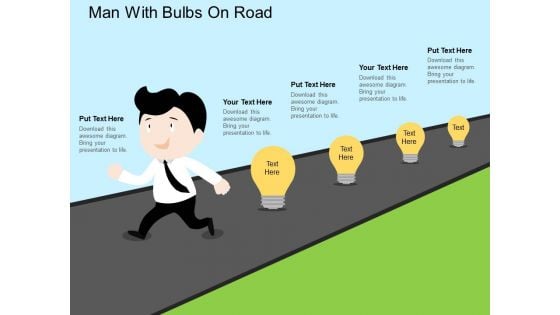 Man With Bulbs On Road Powerpoint Templates