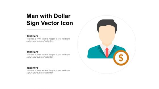 Man With Dollar Sign Vector Icon Ppt Powerpoint Presentation Summary Example Introduction