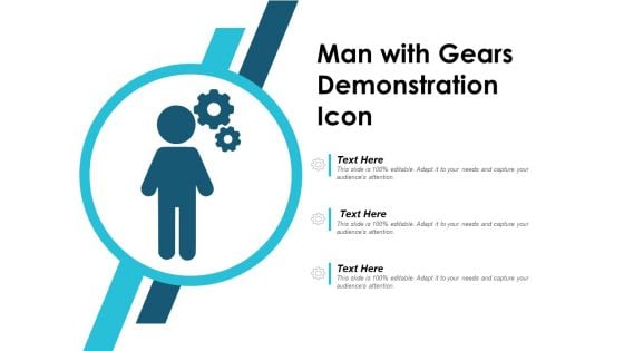 Man With Gears Demonstration Icon Ppt Powerpoint Presentation Professional Example Topics