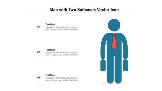 Man With Two Suitcases Vector Icon Ppt PowerPoint Presentation File Model PDF