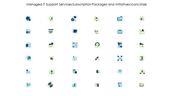 Managed IT Support Services Subscription Packages And Initiatives Icons Slide Elements PDF