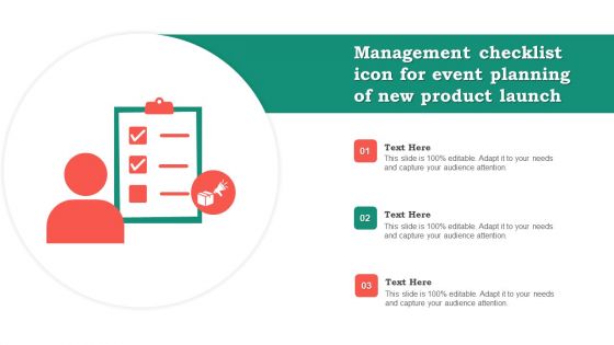 Management Checklist Icon For Event Planning Of New Product Launch Slides PDF