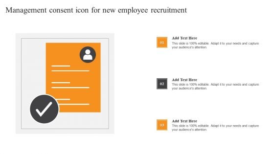 Management Consent Icon For New Employee Recruitment Infographics PDF