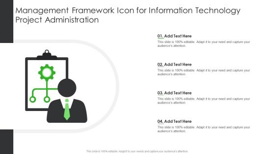 Management Framework Icon For Information Technology Project Administration Ppt PowerPoint Presentation Layouts Gridlines PDF