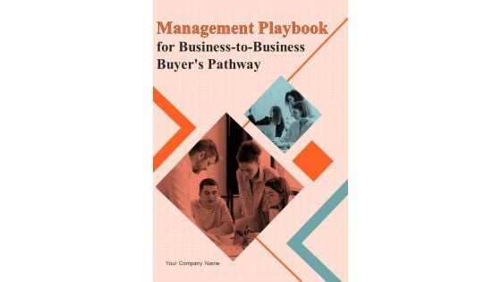 Management Playbook For Business To Business Buyers Pathway Template