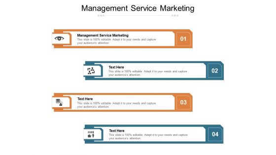 Management Service Marketing Ppt PowerPoint Presentation Professional Designs Download Cpb Pdf