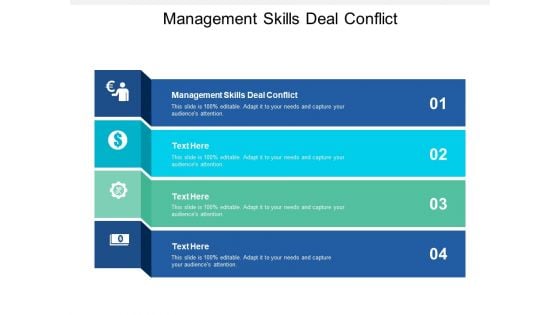 Management Skills Deal Conflict Ppt PowerPoint Presentation Model Introduction Cpb