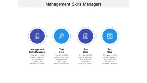 Management Skills Managers Ppt PowerPoint Presentation Gallery Slides Cpb