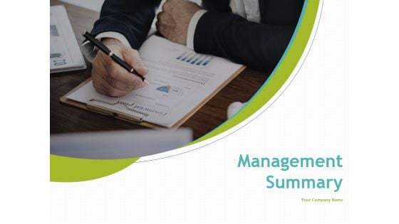 Management Summary Ppt PowerPoint Presentation Complete Deck With Slides