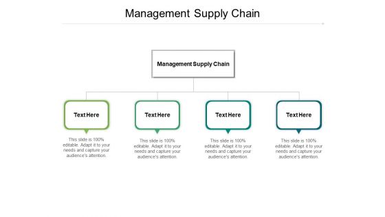 Management Supply Chain Ppt PowerPoint Presentation Ideas Infographic Template Cpb Pdf Management Supply Chain Ppt PowerPoint Presentation Ideas Infographic Template Cpb Pdf