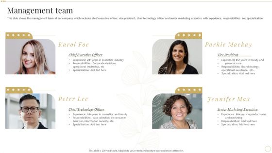 Management Team Skin Care And Beautifying Products Company Profile Graphics PDF