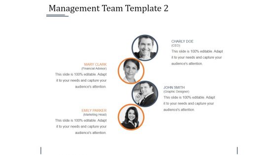 Management Team Template 2 Ppt PowerPoint Presentation Pictures Backgrounds