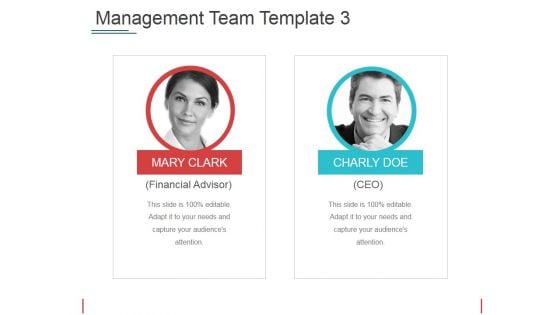 Management Team Template 3 Ppt PowerPoint Presentation Infographics Graphic Tips