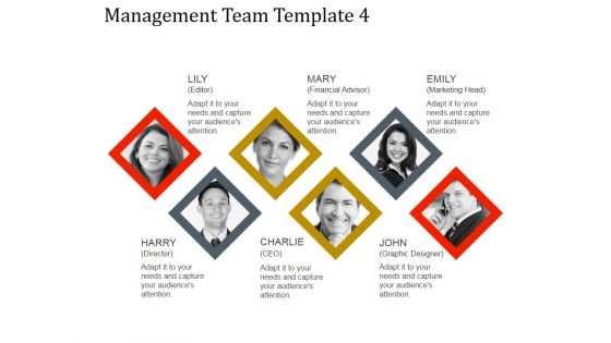 Management Team Template 4 Ppt PowerPoint Presentation Diagrams Management Team Template 4 Ppt PowerPoint Presentation Diagrams