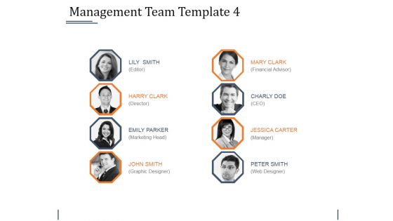 Management Team Template 4 Ppt PowerPoint Presentation Summary Infographic Template