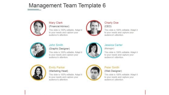 Management Team Template 6 Ppt PowerPoint Presentation Show Aids