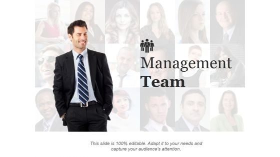 Management Team Template Ppt PowerPoint Presentation Outline Infographics