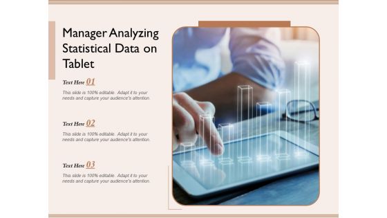 Manager Analyzing Statistical Data On Tablet Ppt PowerPoint Presentation Inspiration Graphics Download PDF