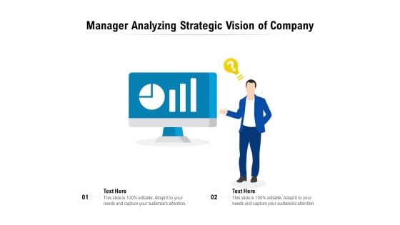 Manager Analyzing Strategic Vision Of Company Ppt PowerPoint Presentation Gallery Themes PDF