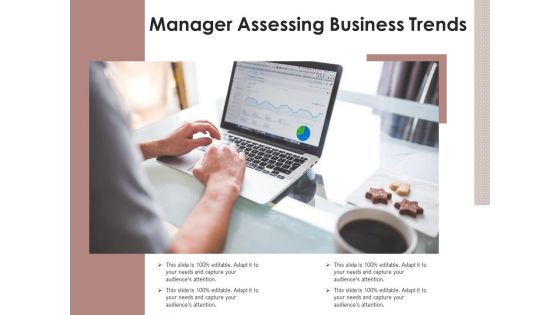 Manager Assessing Business Trends Ppt PowerPoint Presentation Portfolio Show PDF