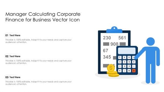 Manager Calculating Corporate Finance For Business Vector Icon Ppt Ideas Show PDF