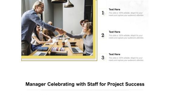 Manager Celebrating With Staff For Project Success Ppt PowerPoint Presentation File Clipart PDF