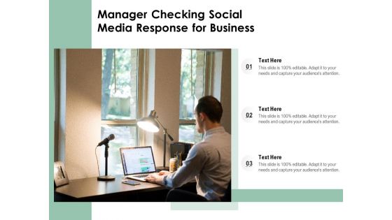 Manager Checking Social Media Response For Business Ppt PowerPoint Presentation Gallery Templates PDF
