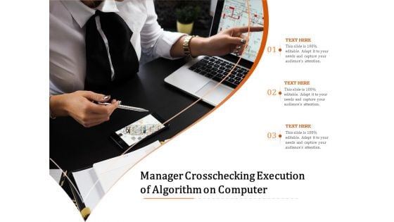 Manager Crosschecking Execution Of Algorithm On Computer Ppt PowerPoint Presentation File Background PDF