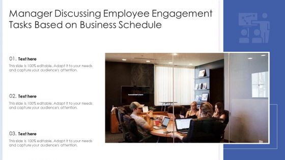 Manager Discussing Employee Engagement Tasks Based On Business Schedule Ppt PowerPoint Presentation Gallery Inspiration PDF