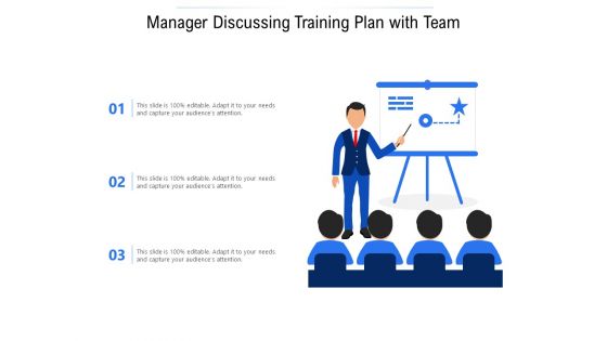 Manager Discussing Training Plan With Team Ppt PowerPoint Presentation File Infographics PDF