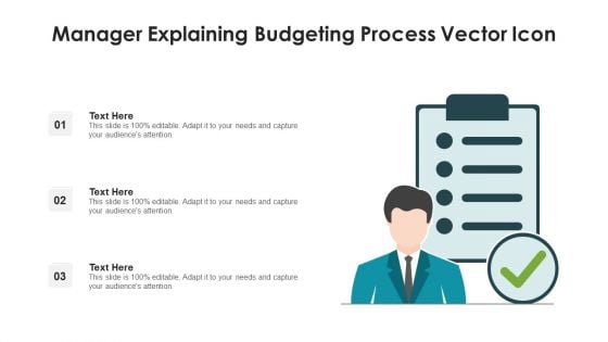 Manager Explaining Budgeting Process Vector Icon Ppt PowerPoint Presentation Inspiration Deck PDF