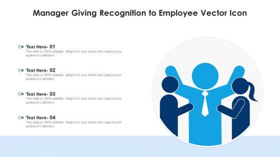 Manager Giving Recognition To Employee Vector Icon Sample PDF