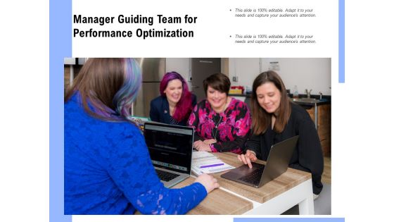 Manager Guiding Team For Performance Optimization Ppt PowerPoint Presentation Gallery Display PDF