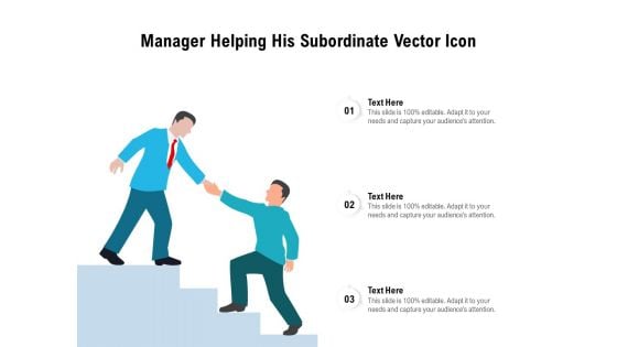 Manager Helping His Subordinate Vector Icon Ppt PowerPoint Presentation Icon Outline PDF